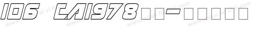 106 CAI978常规字体转换